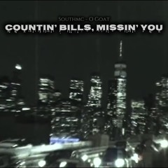 Countin’ Bills, Missin’ You.wav