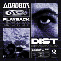 Lordbot - Playback / DIST