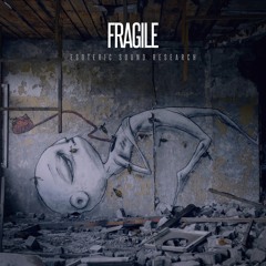 Fragile