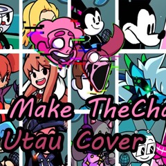You'll Make The Change But Everyone Sings It (FNF Everyone Sing You'll Make A Change) - [UTAU Cover]