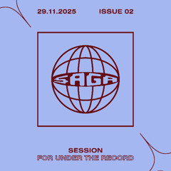 SAGA - Session for Under The Record at Le Cirque