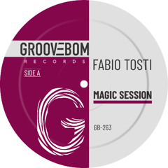 Fabio Tosti - Magic Session (Sunset Radio MIx)