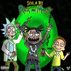 Soulja Boy - Rick & Morty