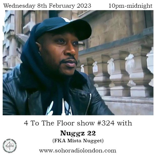 🔥 🔥*FIRE HOUSE & BROKEN BEAT MIX !!* 🔥🔥🔥 Nuggz 22 - Soho Radio 4 To The Floor Guest Mix