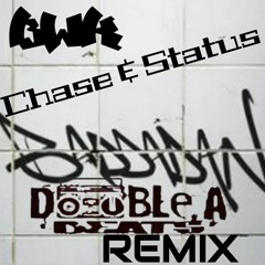 Chase & Status - ''Baddadan'' (Double.A Beats Remix)
