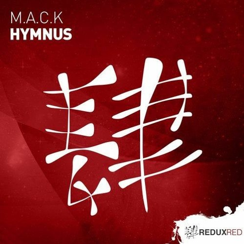 M.A.C.K - Hymnus(Big Room Mix)