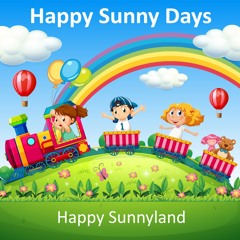 Happy Sunny Days