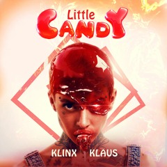 Little Candy - Klinx & Klaus (Original Mix)FREE DOWNLOAD