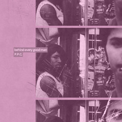 BehindEveryGoodMan (Demo/Interlude)