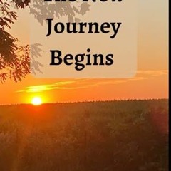 The New Journey Begins |Literary work[