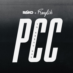 Rsko x Franglish - PCC ..