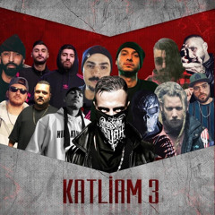 Katliam 3 (feat. Anıl Piyancı, Canbay, Defkhan, Dr Fuchs, Hayki, Rota, Sansar Salvo, Sirdav, Tekmill, Wolker, Yener Çevik & Şanışer)