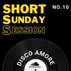 SHORT SUNDAY SESSION No. 10