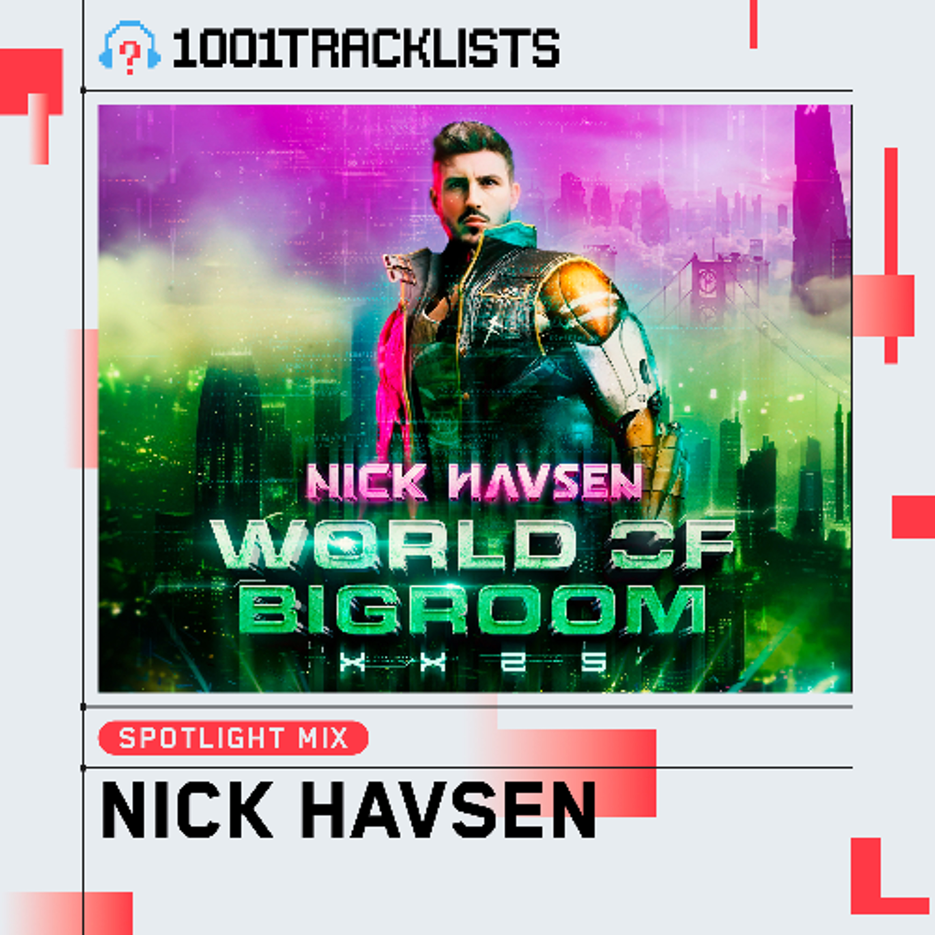 Nick Havsen - World of Bigroom XX25 @ 3D Virtual Live Set [1001Tracklists Spotlight Mix] episode artwork