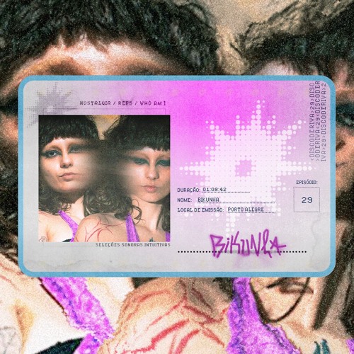 ep. 29 - bikunha (nostalgia / refs / who am i)