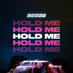Cooky - Hold Me