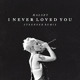 on Halsey - I Never Loved You (Steerner Remix)