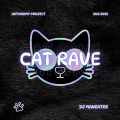 Cat Rave at Wicked Eden