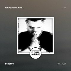 Future Avenue Mixed 010 - Bynomic