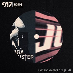 Bad Romance vs. JUMP (917Josh Mashup) *EXTRA 10 MIN DUE TO COPYRIGHT*
