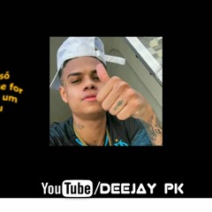 OLHA PENA EU TER QUE PARTIR, É QUE EU TE QUERO MAS CÊ ME ESTRESSA, MC LUAN DA BS - INTUIÇÃO [DJ PK]