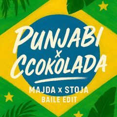 Panjabi x Ccokolada (MAJDA X STOJA BAILE MASHUP)