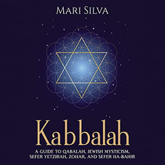 [Access] EPUB 📗 Kabbalah: A Guide to Qabalah, Jewish Mysticism, Sefer Yetzirah, Zoha