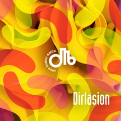 Dirlasion / downtempo, baby! / # 6