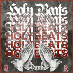 Dunk - Holy Beats
