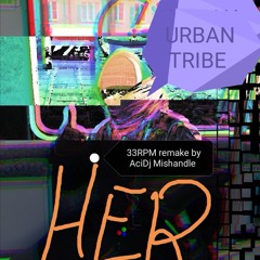 URBAN TRIBE "Her" 33rpm analogue