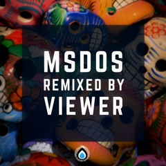 mSdoS - Dimensions (Viewer Remix)