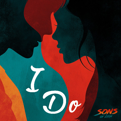 Sons of Zion - I Do (feat Trexx)