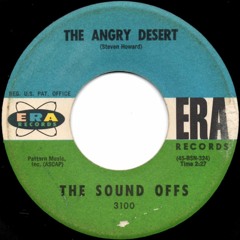 The Angry Desert (Kusht Kung Fu Edit) - The Sound Offs