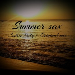 Summer Sax - Cedric Naty - Original Mix
