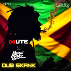 Mute & MutantBreakz - Dub Skank