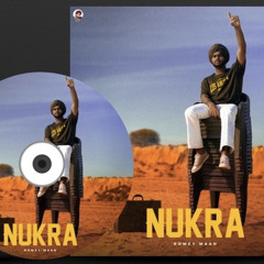 Nukra | Romey Maan | Sulfa | Jagdeep Maan | Latest Punjabi Songs 2023