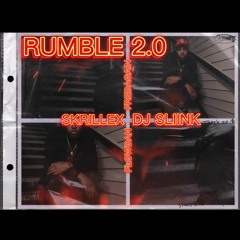 Skrillex & Fred Again Ft Flowdan - RUMBLE 2.0 [Sliink Remix]