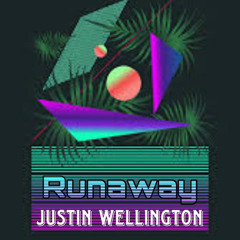 Justin Wellington - Runaway (Kel.prodz)
