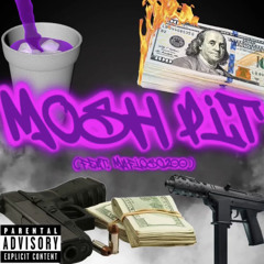 Mosh Pit (feat. Mafioso200)