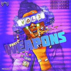 PARTY WEAPONS PACK VOLUME.3