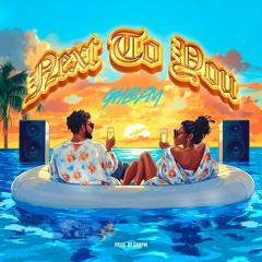 GHBPM - Next To You
