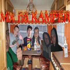 MIX Do Libacji Na Kamperze (Uposia odpadła po 1 Piwie)