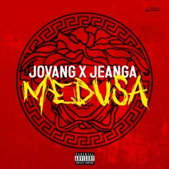 Medusa ft JeanGA
