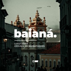 Baianá (Radio Edit)