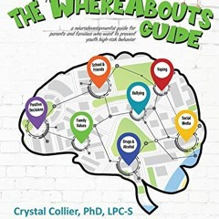 [ACCESS] EBOOK EPUB KINDLE PDF The NeuroWhereAbouts Guide: A Neurodevelopmental Guide for Parents an
