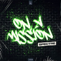 Spectre - On A Mission