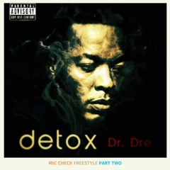 Kuzz Tchitchi Noisez - Mic Check FREESTYLE Pt two (Detox under Pressure By Dr Dre)