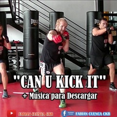 Can U Kick It - CKB1