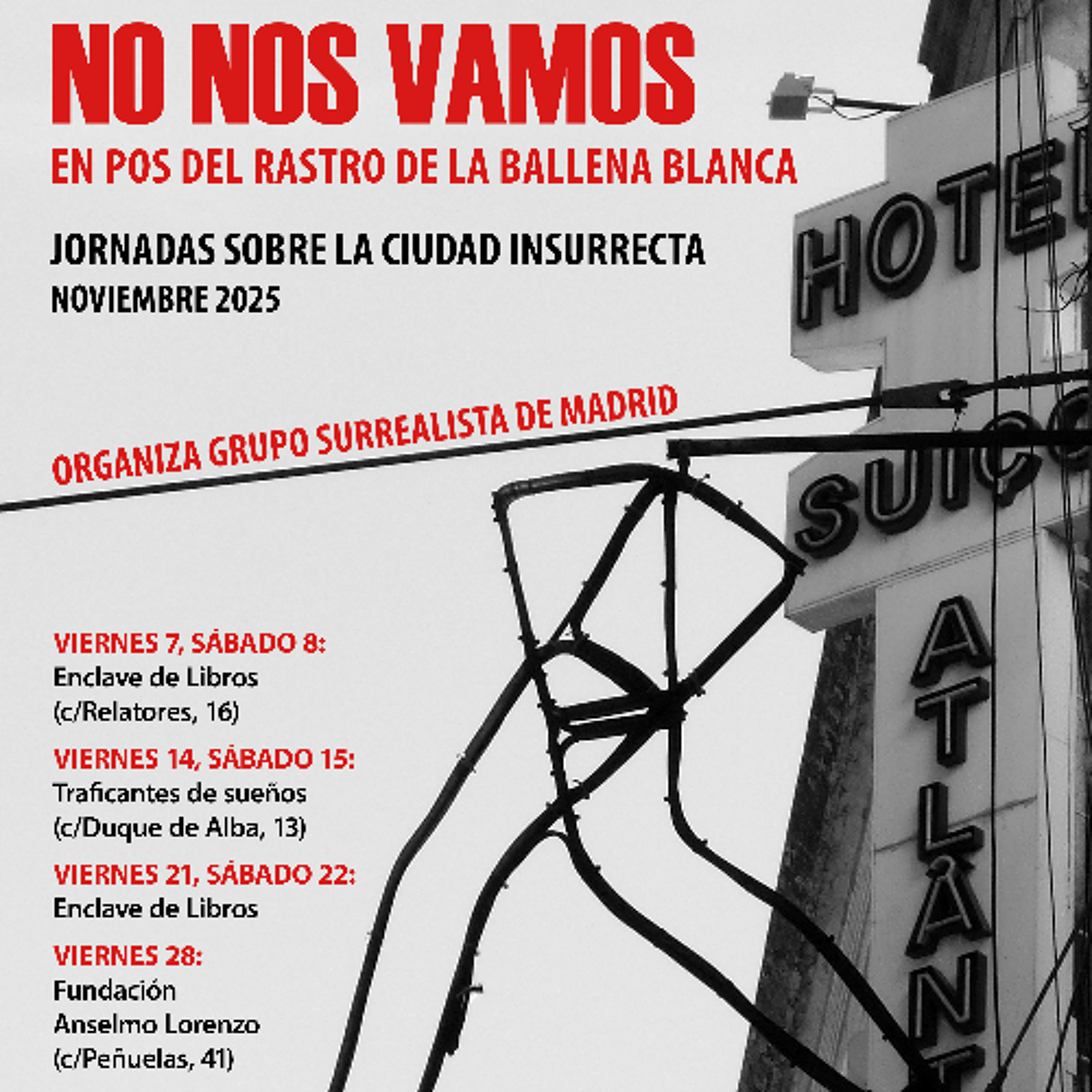 Jornadas sobre la ciudad insurrecta.: No nos vamos. En pos del rastro de la Ballena Blanca episode artwork