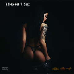 Bedroom Bizniz | The Quickie Dancehall Mix - 2021